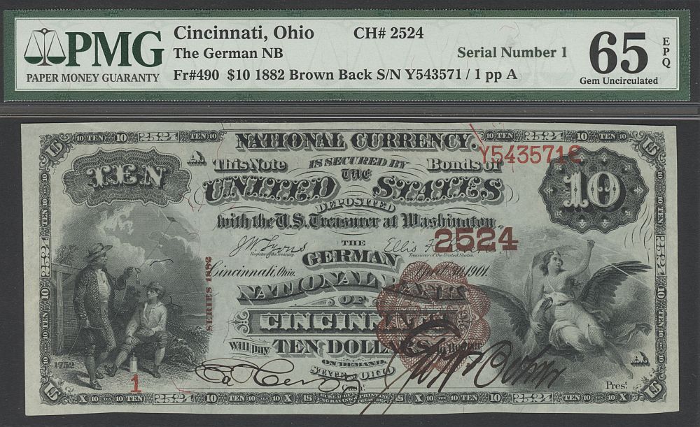 Cincinnati, OH, Ch.#2524, Fr.490, 1882BB $10 The German National Bank, Serial No. 1, GemCU, PMG65-PPQ